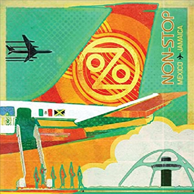 Ozomatli - Non-Stop: Mexico To Jamaica (Orange Vinyl)(LP)