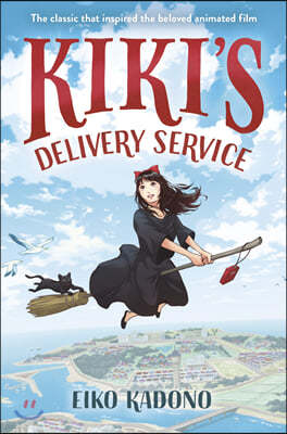 Kiki's Delivery Service: The Classic That Inspired the Beloved Animated Film