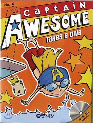 Captain Awesome Captain Awesome Takes a Dive #4 Book + CDnd the New Kid #3 Book + CD