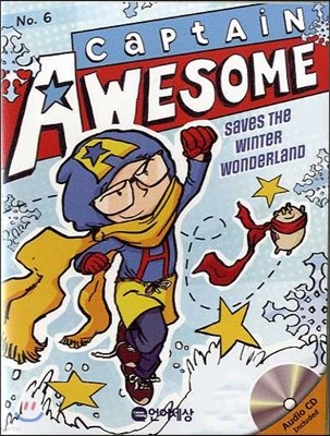 Captain Awesome Saves the Winter Wonderland #6 Book + CD