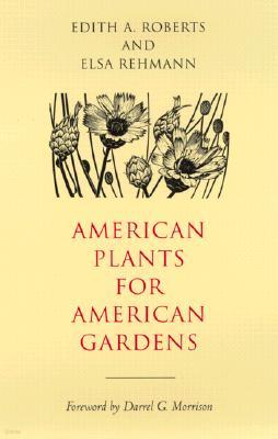 American Plants for American Gardens