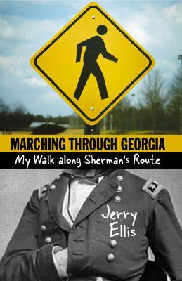 Marching Through Georgia: My Walk Along Sherman's Route