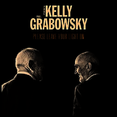 Paul Kelly,Paul Grabowsky — Please Leave Your Light On 앨범 커버