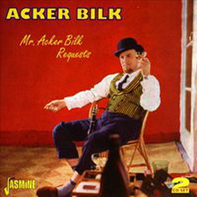Acker Bilk - Mr. Acker Bilk Requests (2CD)