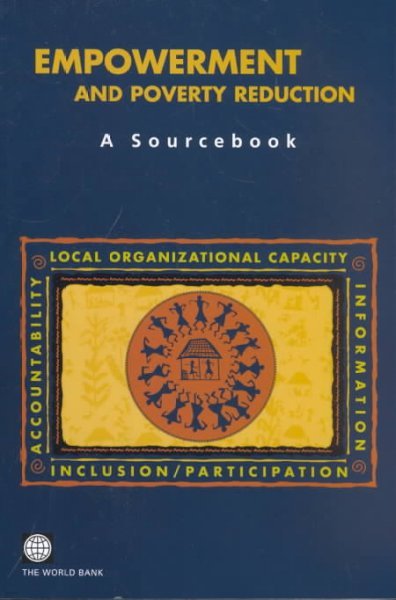 Empowerment and Poverty Reduction: A Sourcebook