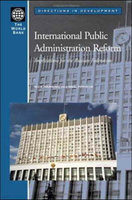 International Public Administration Reform: Implications for the Russian Federation