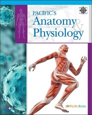 PACIFIC'S Anatomy & Physiology