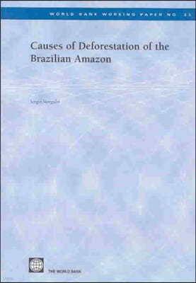 Causes of Deforestation of the Brazilian Amazon