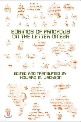 Zosimos of Panopolis on the Letter of Omega