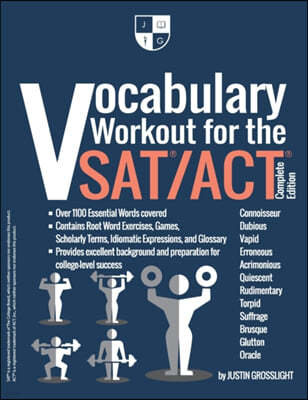 Vocabulary Workout for the SAT/ACT: Complete Edition