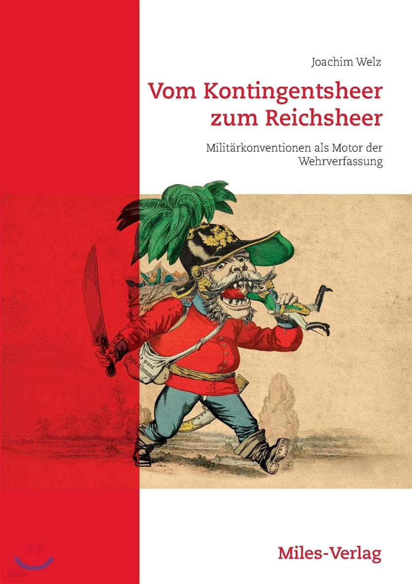 Vom Kontingentsheer zum Reichsheer: Militarkonventionen als Motor der Wehrverfassung