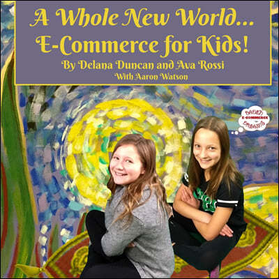 A Whole New World: E-Commerce for Kids