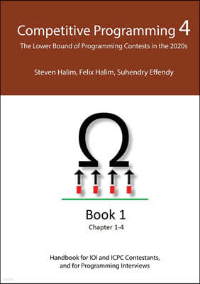 Competitive Programming 4 - Book 1: The Lower Bound of Programming Contests in the 2020s