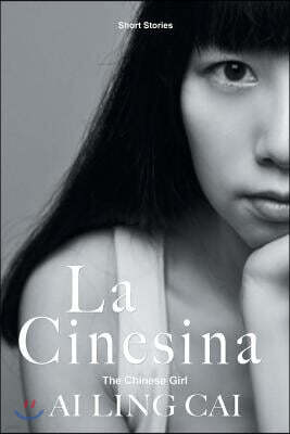 La Cinesina: The Chinese Girl