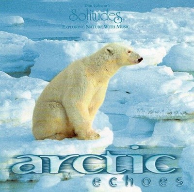 Dan Gibson  ?? Arctic Echoes 