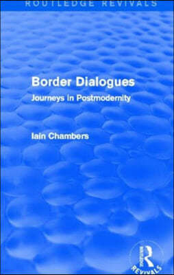 Border Dialogues (Routledge Revivals)