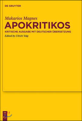 Apokritikos: Kritische Ausgabe Mit Deutscher Übersetzung