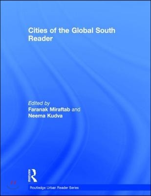 Cities of the Global South Reader