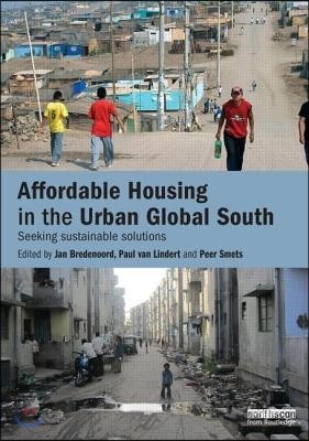 Affordable Housing in the Urban Global South