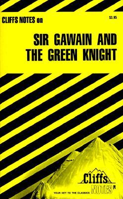 Cliffsnotes on Sir Gawain and the Green Knight