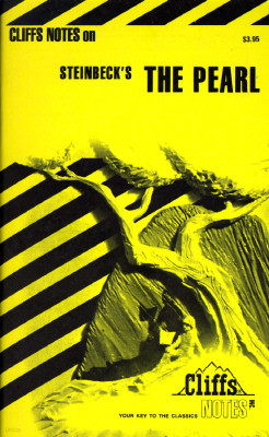 Cliffsnotes on Steinbeck's the Pearl