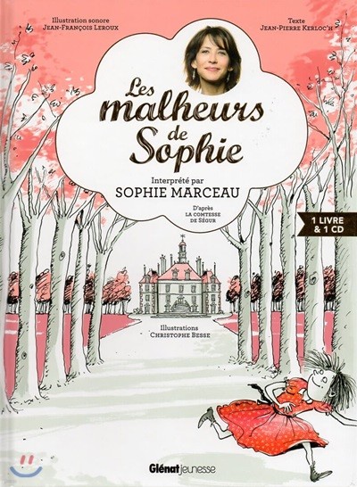 Les malheurs de Sophie (+CD Audio)