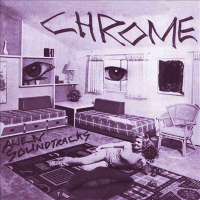 Chrome — Alien Soundtracks 앨범 커버