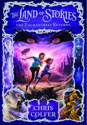 The Land of Stories #2 : The Enchantrees Returns