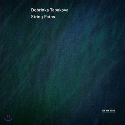 Lithuanian Chamber Orchestra 도브린카 타바코바 작품집 (Dobrinka Tabakova: String Paths)