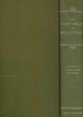 THE FIRST FOLIO OF SHAKESPEARE (The Norton Facsimile) (Hardcover)