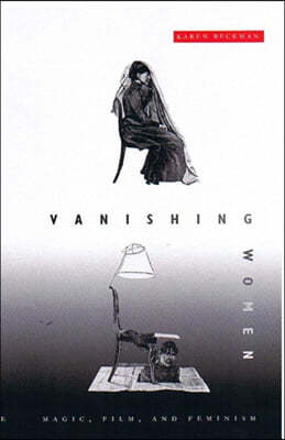 Vanishing Women: Magic, Film, and Feminism