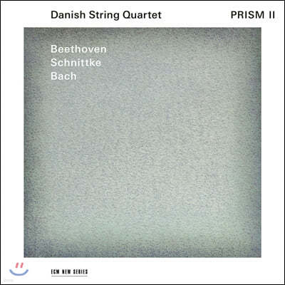Danish String Quartet 바흐: 푸가 b단조 / 슈니트케: 현악사중주 3번 / 베토벤: 현악사중주 13번 (Prism II - Beethoven / Schnittke / Bach)