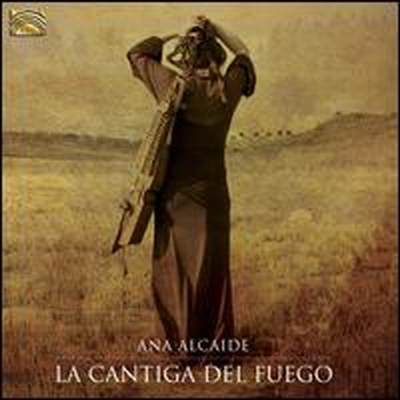 Ana Alcaide - Cantiga Del Fuego (CD)