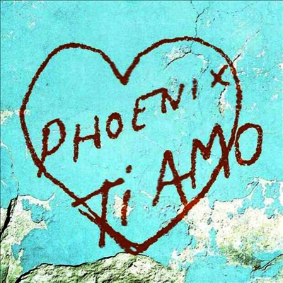 Phoenix — Ti Amo 앨범 커버