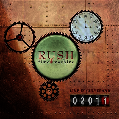 Rush — Time Machine 2011: Live in Cleveland 앨범 커버
