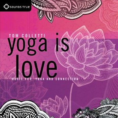 Tom Colletti - Yoga Is Love (Digipack)(CD)