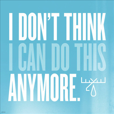 Moose Blood — I Don't Think I Can Do This Anymore (Gatefold)(Download Card) 앨범 커버