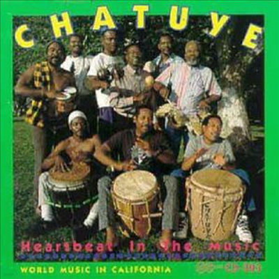 Chatuye - Heartbeat In The Music (Reissue)(CD)