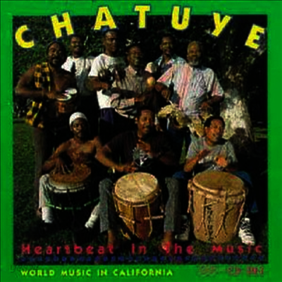 Chatuye - Heartbeat In The Music (Reissue)(CD)