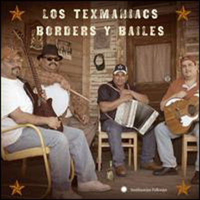 Los Texmaniacs - Borders Y Bailes: Los Texmaniacs (CD)