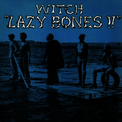 Witch — Lazy Bones!! (Remastered) 앨범 커버