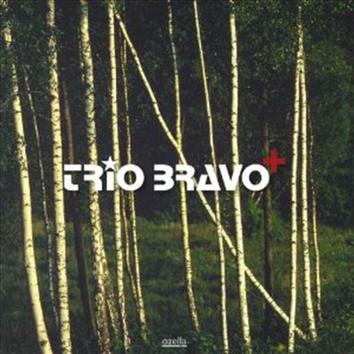 Trio Bravo+ - Trio Bravo+ (CD)