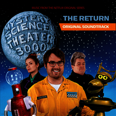 O.S.T. — Mystery Science Theater 3000: The Return 앨범 커버