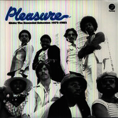 Pleasure — Glide: The Essential Selection 1975-1982 앨범 커버
