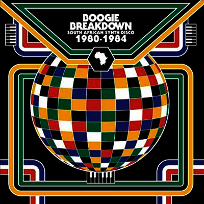 Various Artists — Boogie Breakdown: South African Synth-Disco 1980-1984 앨범 커버