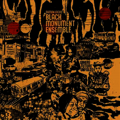 Damon Locks Black Monument Ensemble — Where Future Unfolds: Live 2018 (Deluxe Edition) (Gatefold) 앨범 커버