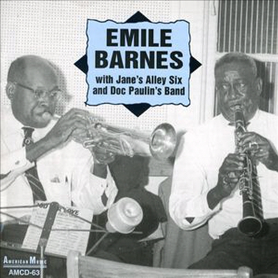 Emile Barnes - Emile Barnes With Jane's Alley Six & Doc (CD)
