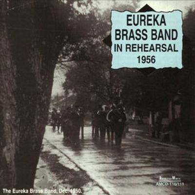 Eureka Brass Band - In Rehearsal 1956 (2CD)