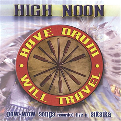High Noon - Have Drum Will Travel (CD)