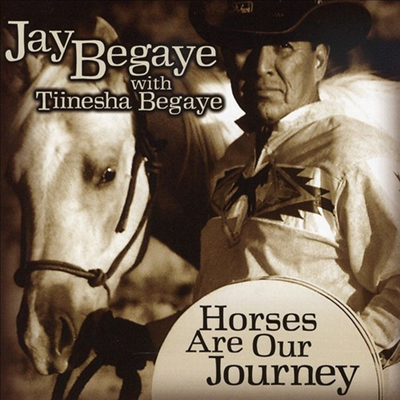 Jay Begaye - Horses Are Our Journey (CD)